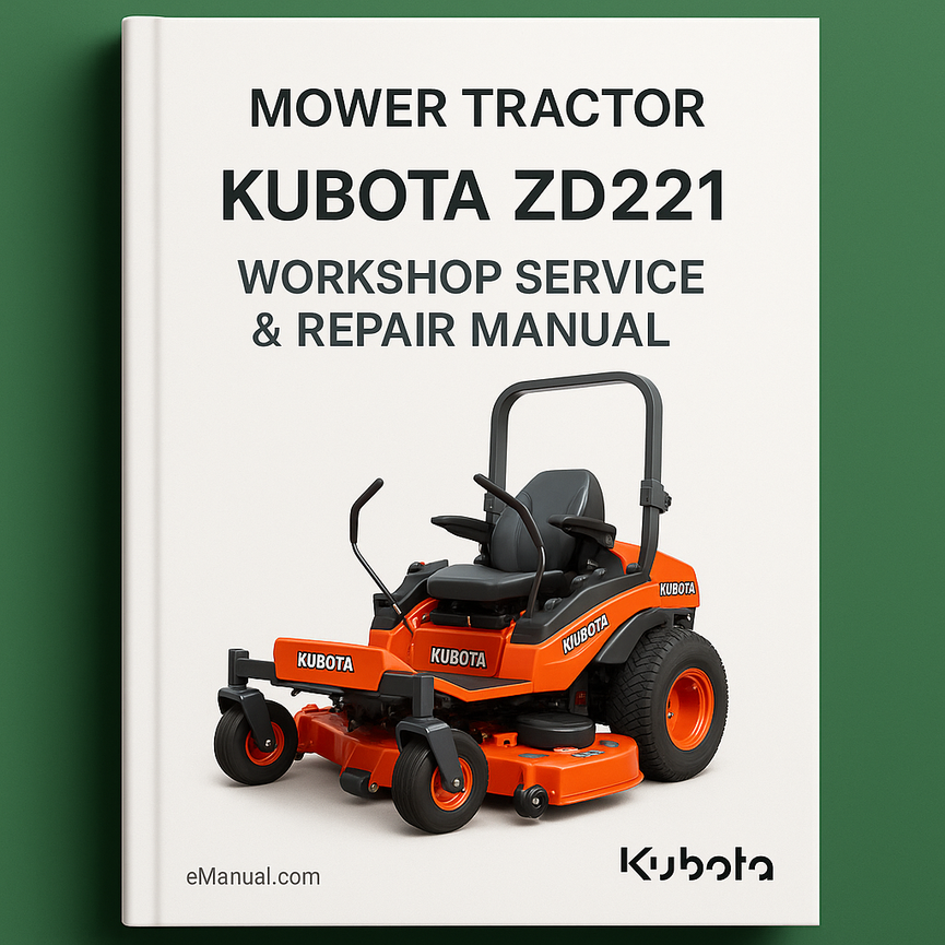 KUBOTA ZD221 Mower Tractor Workshop Service Repair Manual