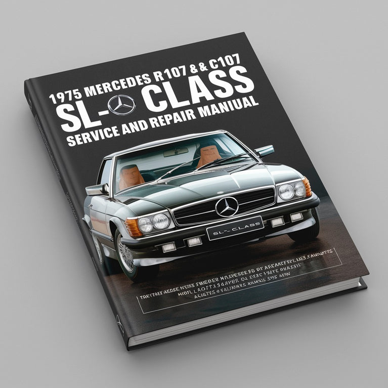 1975 Mercedes R107 & C107 SL-Class Service and Repair Manual