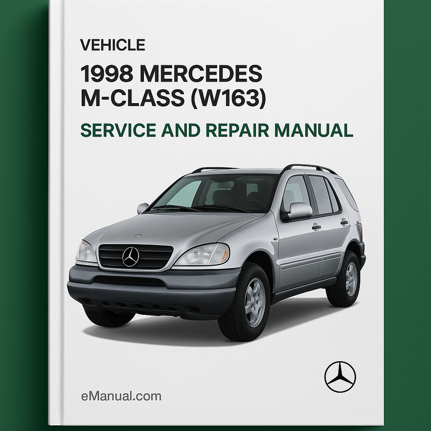 1998 Mercedes M-Class (W163) Service and Repair Manual