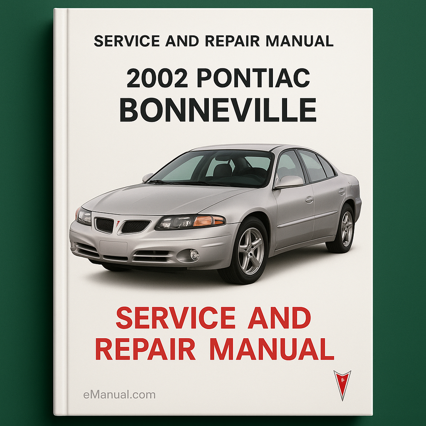 2002 Pontiac Bonneville Service and Repair Manual