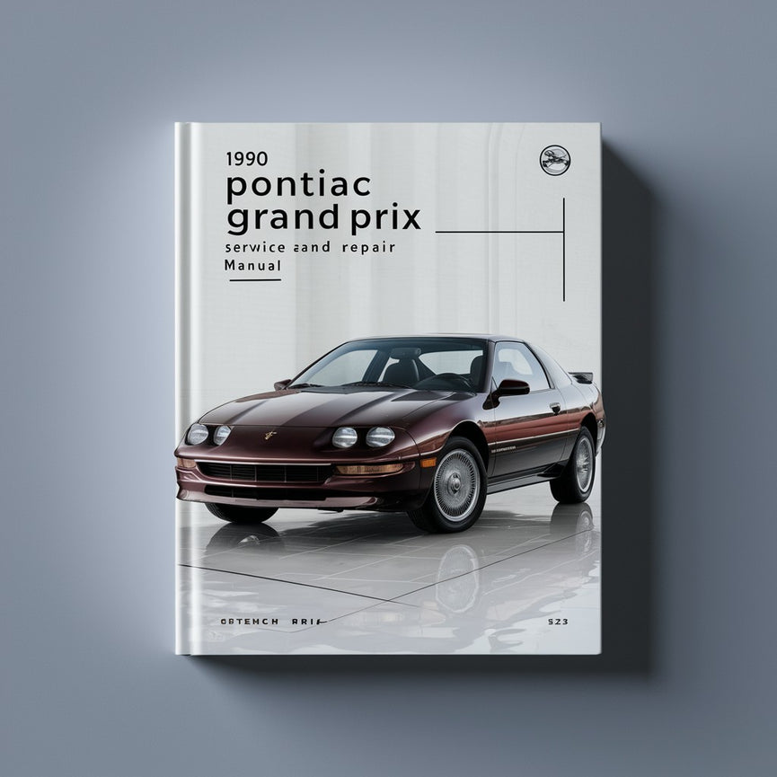 1990 Pontiac Grand Prix Service and Repair Manual PDF Download