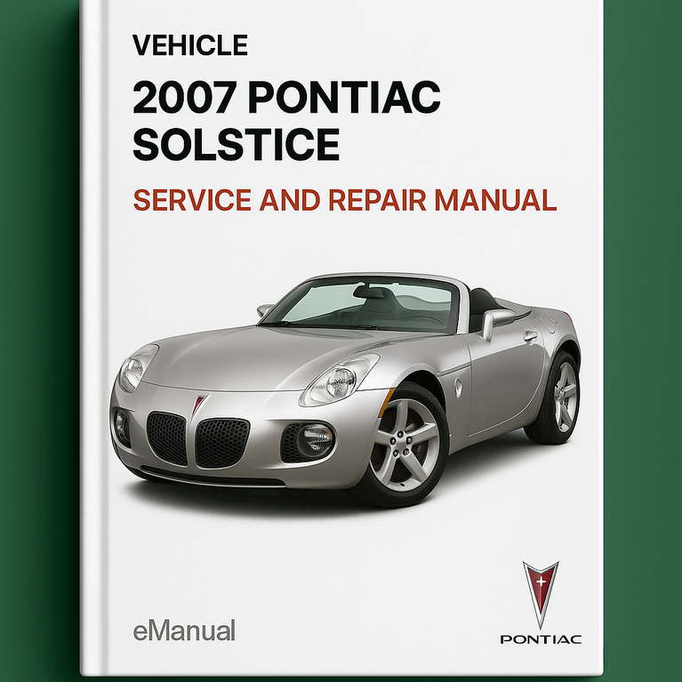 2007 Pontiac Solstice Service and Repair Manual