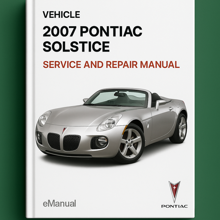2007 Pontiac Solstice Service and Repair Manual