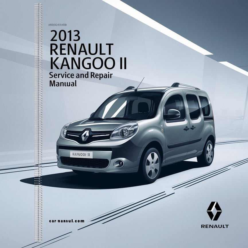 2013 Renault Kangoo II Service and Repair Manual PDF Download