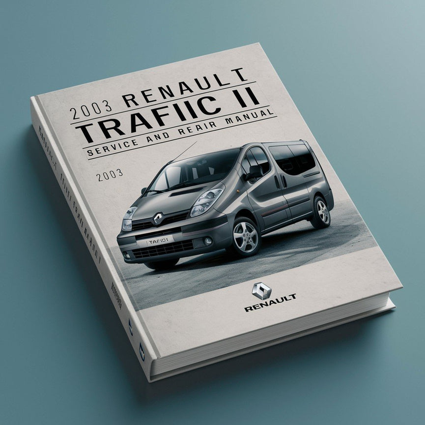 2003 Renault Trafic II Service and Repair Manual PDF Download