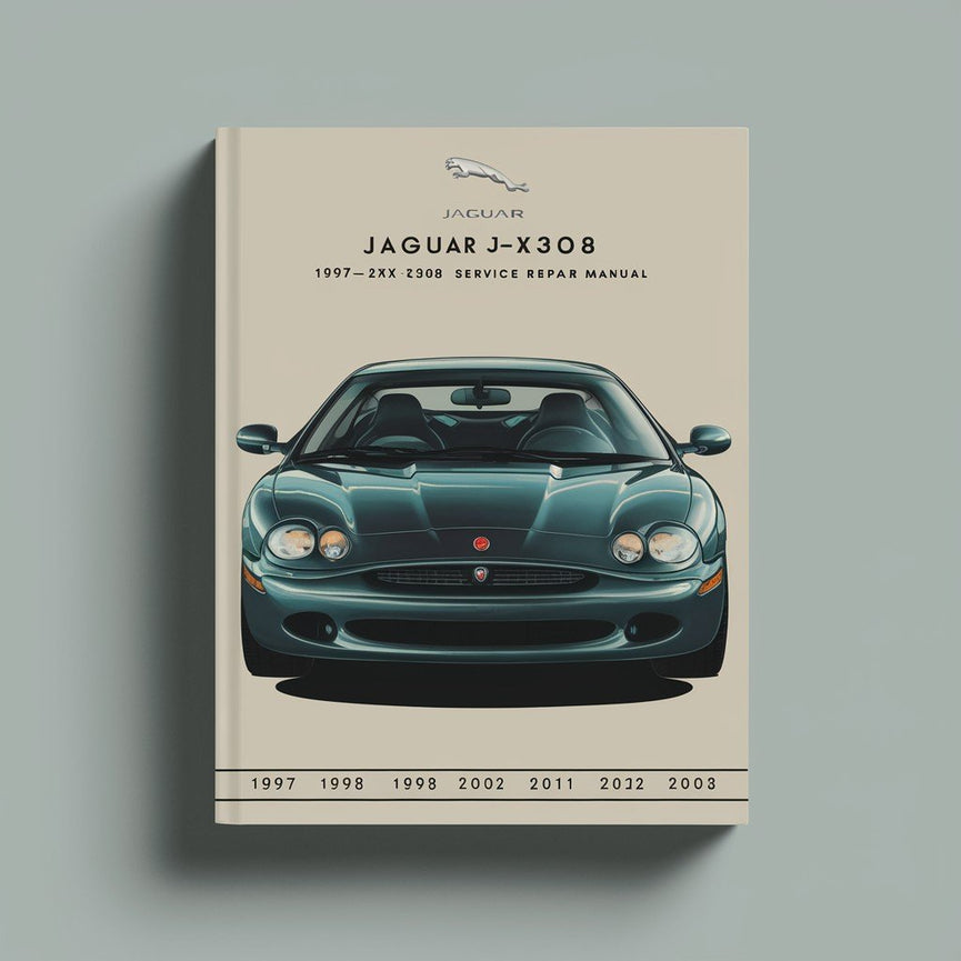 Jaguar XJ-X308 1997 1998 1999 2000 2001 2002 2003 Service Repair Manual