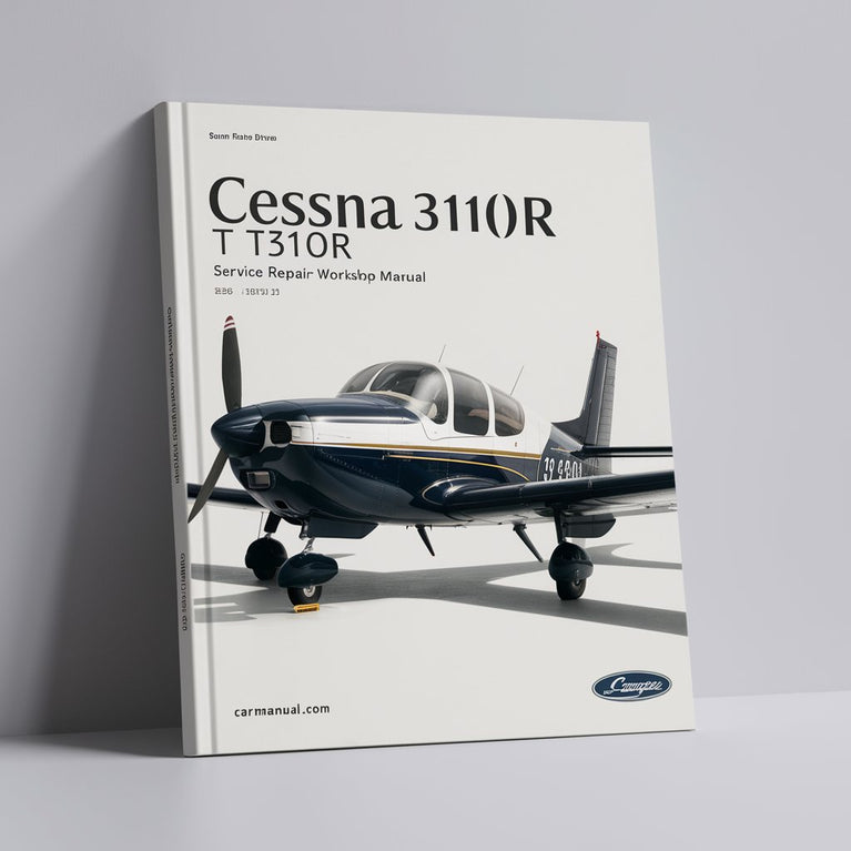 Cessna 310R T310R Service- und Reparaturhandbuch für die Werkstatt PDF herunterladen