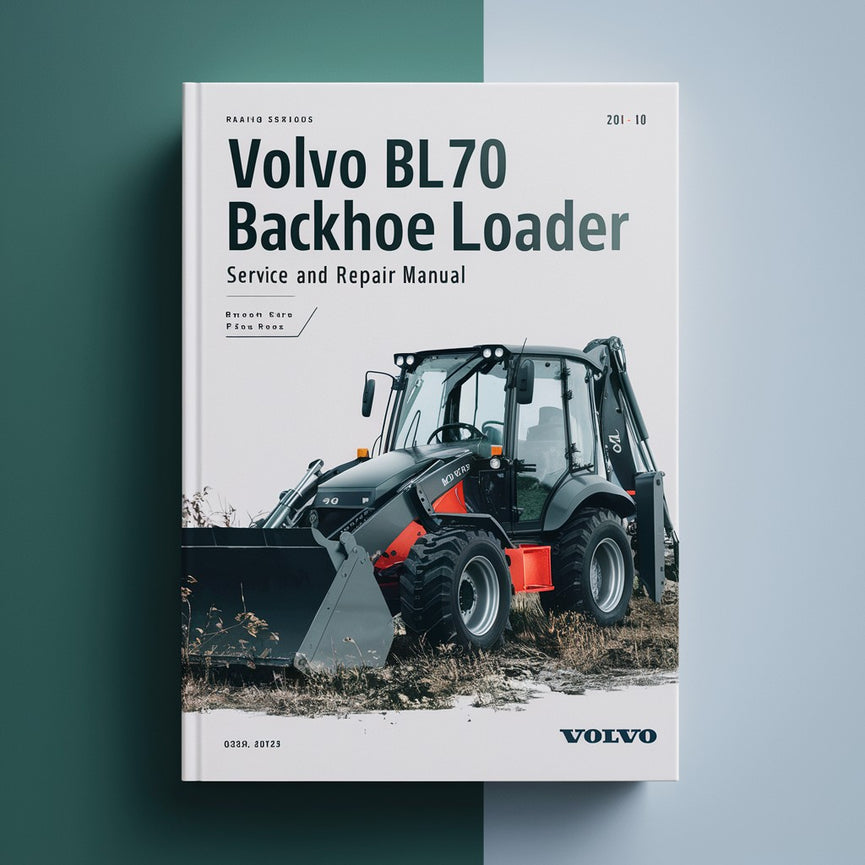 VOLVO BL70 Baggerlader Wartungs- und Reparaturhandbuch