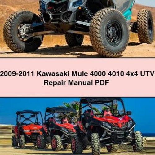 2009-2011 Kawasaki Mule 4000 4010 4x4 UTV Repair Manual