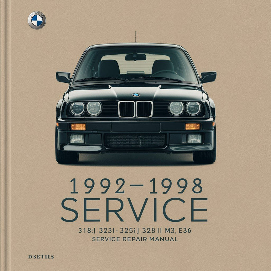 1992-1998 BMW 318i 323i 325i 328i M3 E36 Service Repair Manual PDF Download