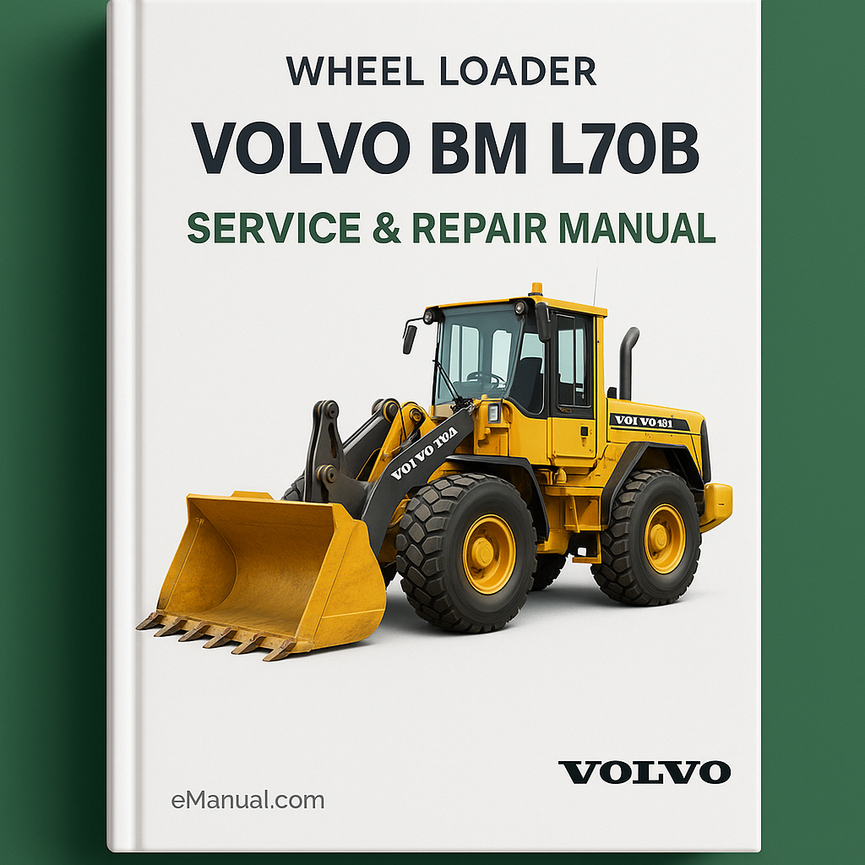 Now Volvo BM L70B Wheel Loader Service Repair Manual