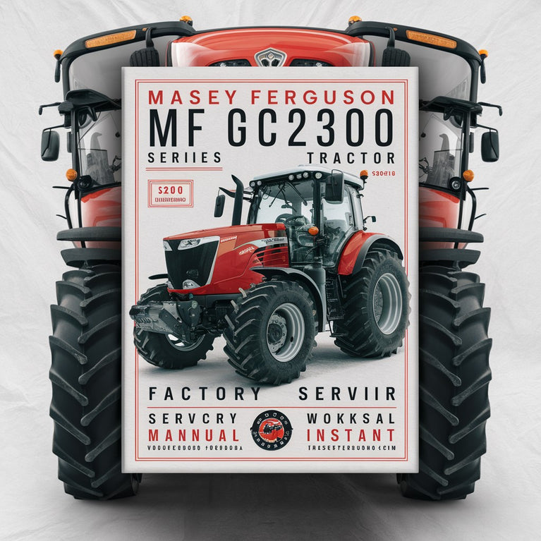 Massey Ferguson MF GC2300 Serie GC-2300 Manual de taller de reparación y servicio de fábrica de tractores