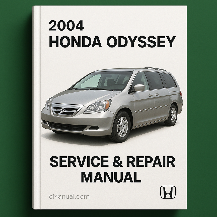 2004 Honda Odyssey Service & Repair Manual