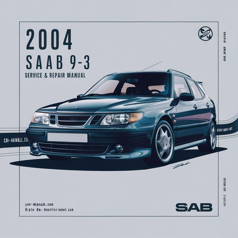 2004 Saab 9-3 Manual de servicio y reparación Descargar PDF