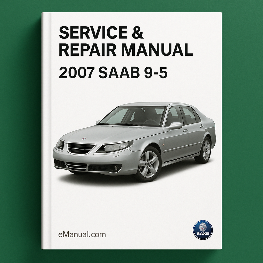 Saab 9-5 Car Service & Repair Manual