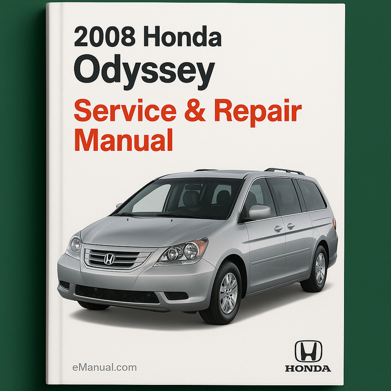 2008 Honda Odyssey Service & Repair Manual