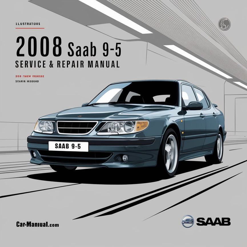 2008 Saab 9-5 Manual de servicio y reparación Descargar PDF