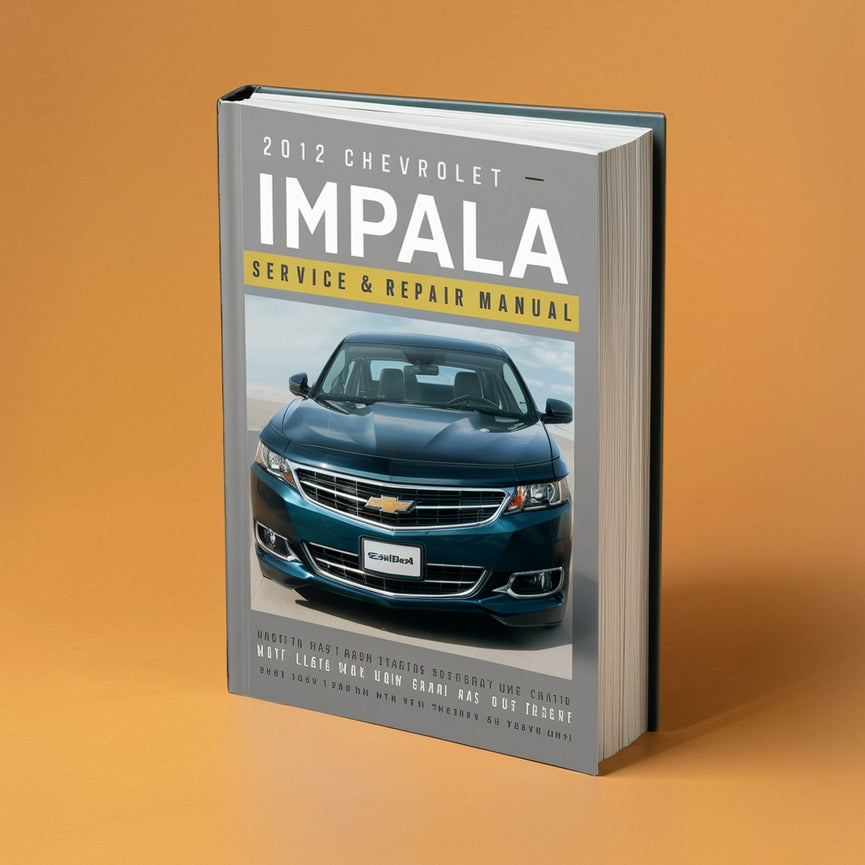 2012 Chevrolet Impala Service & Repair Manual