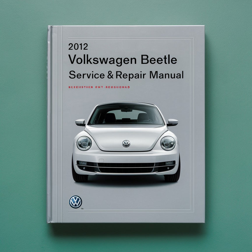 2012 Volkswagen Beetle Service & Repair Manual