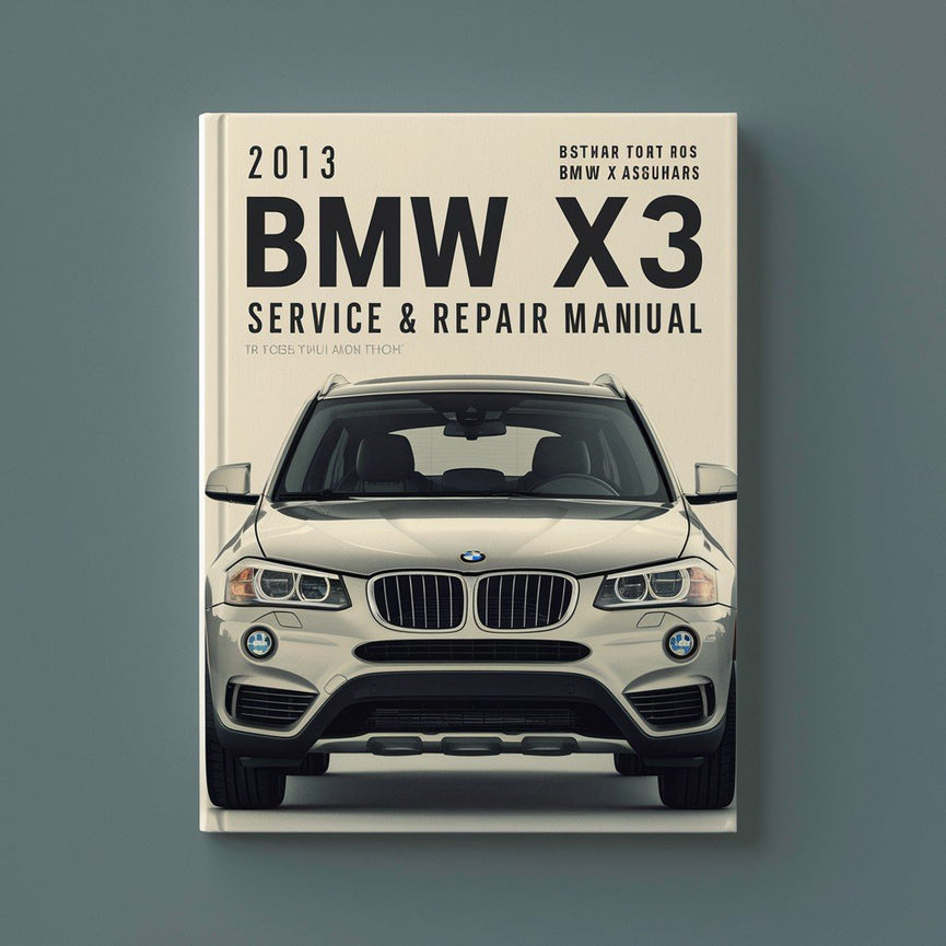 Manual de servicio y reparación del BMW X3 2013