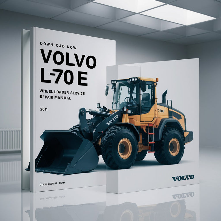 Now Volvo L70E Wheel Loader Service Repair Manual