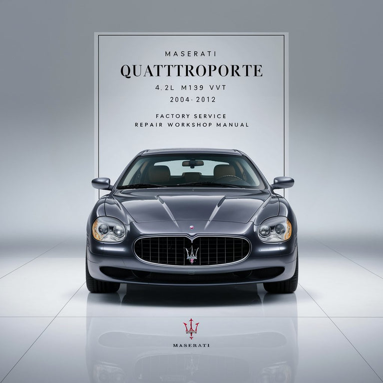 Maserati Quattroporte 4.2L M139 DOHC VVT 2004-2012 Manual de taller de servicio y reparación de fábrica Descargar PDF