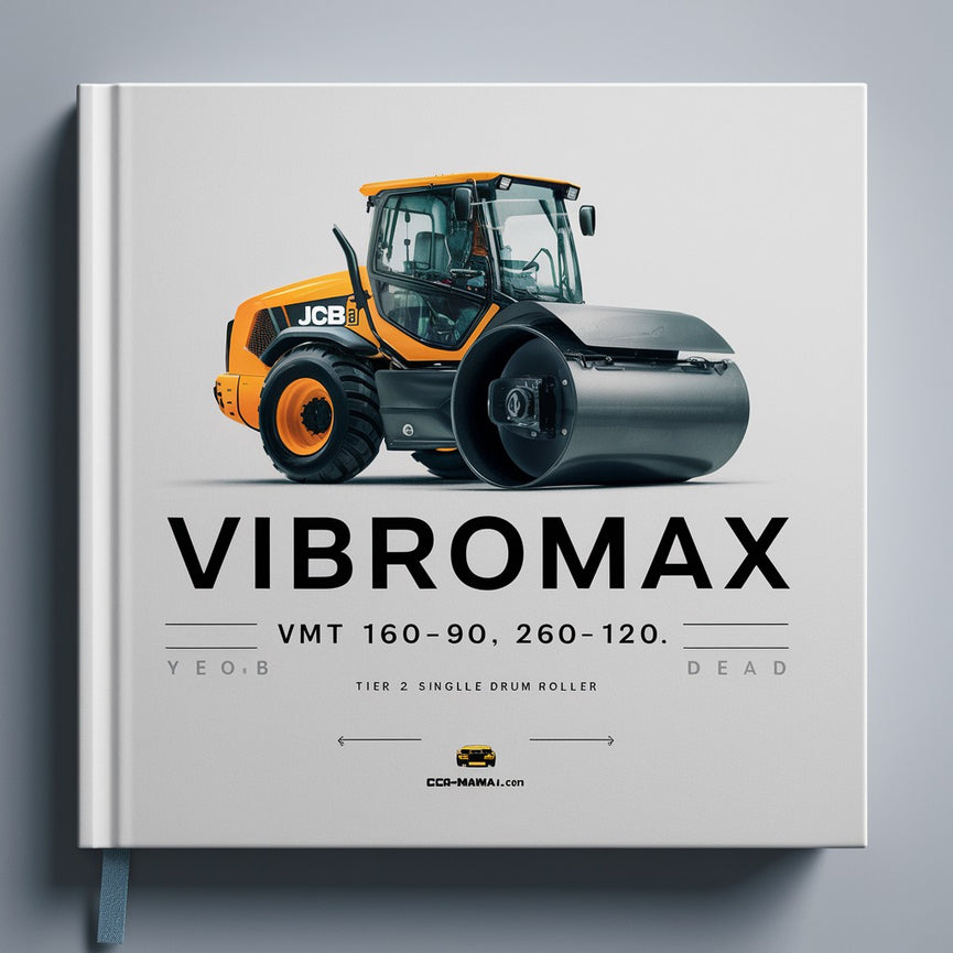 JCB Vibromax VMT 160-90 260-100 260-120 VMT160 VMT260 Tier 2 y Tier 4 Manual de reparación de servicio de taller de rodillos de un solo tambor Descargar PDF