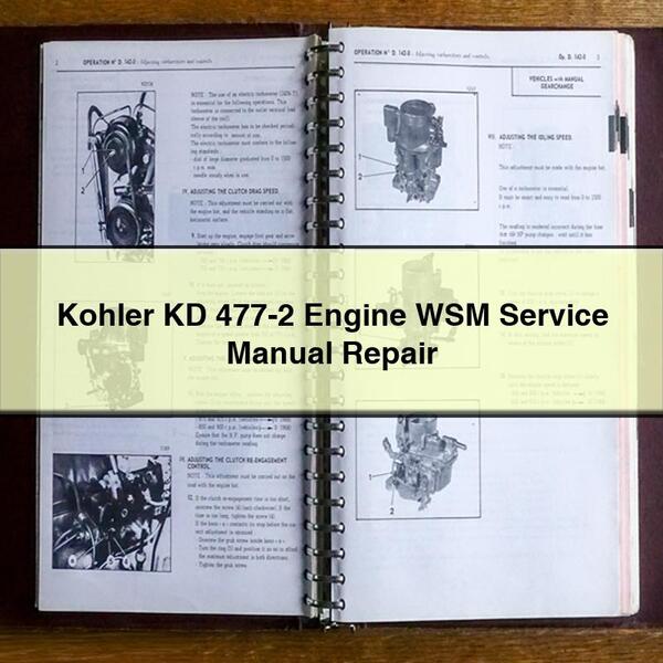 Kohler KD 477-2 Engine WSM Service Manual Repair