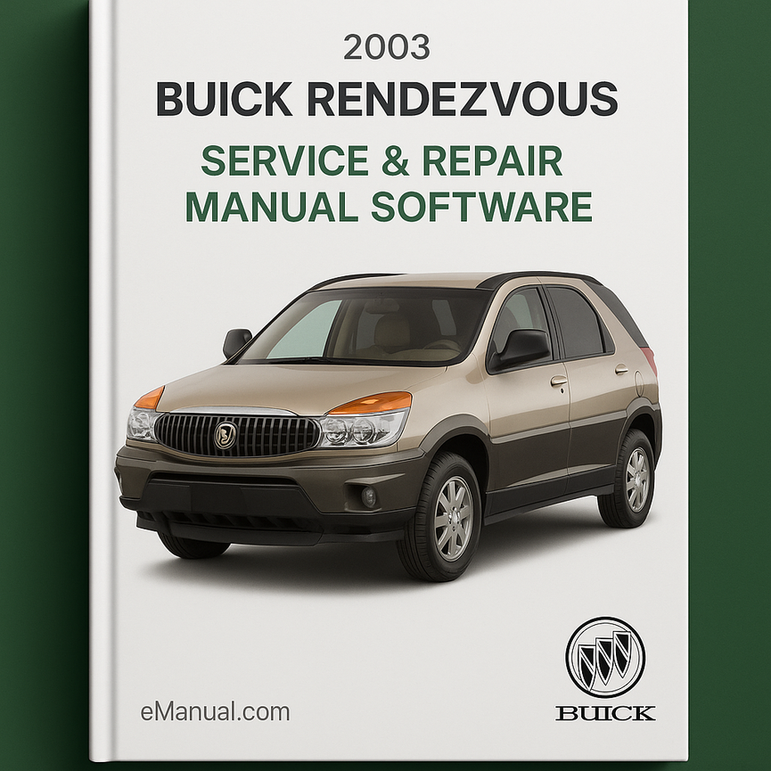 2003 Buick Rendezvous Service & Repair Manual Software