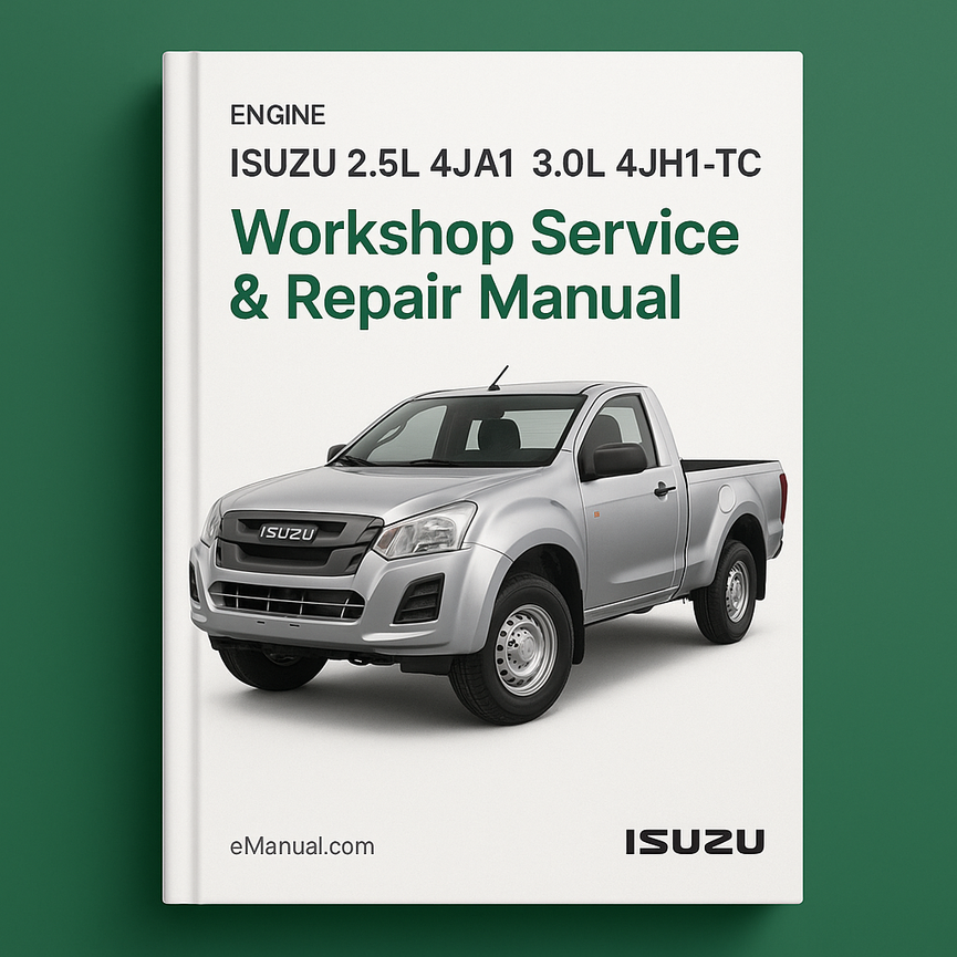 ISUZU 2.5L 4JA1 3.0L 4JH1-TC Engine Workshop Service Repair Manual