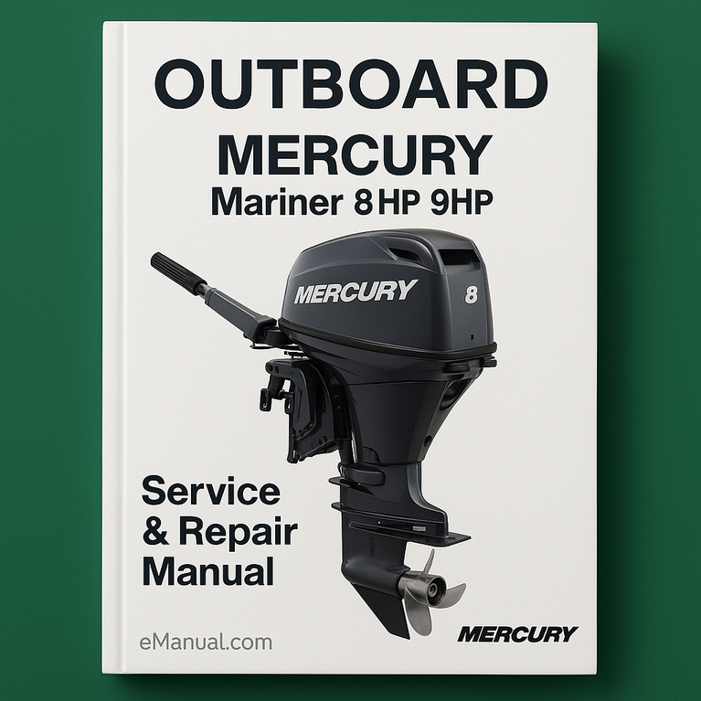 MERCURY Mariner 8HP 9HP OUTBOARD Service Repair Manual