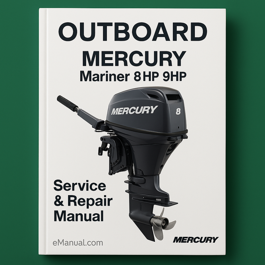 MERCURY Mariner 8HP 9HP OUTBOARD Service Repair Manual