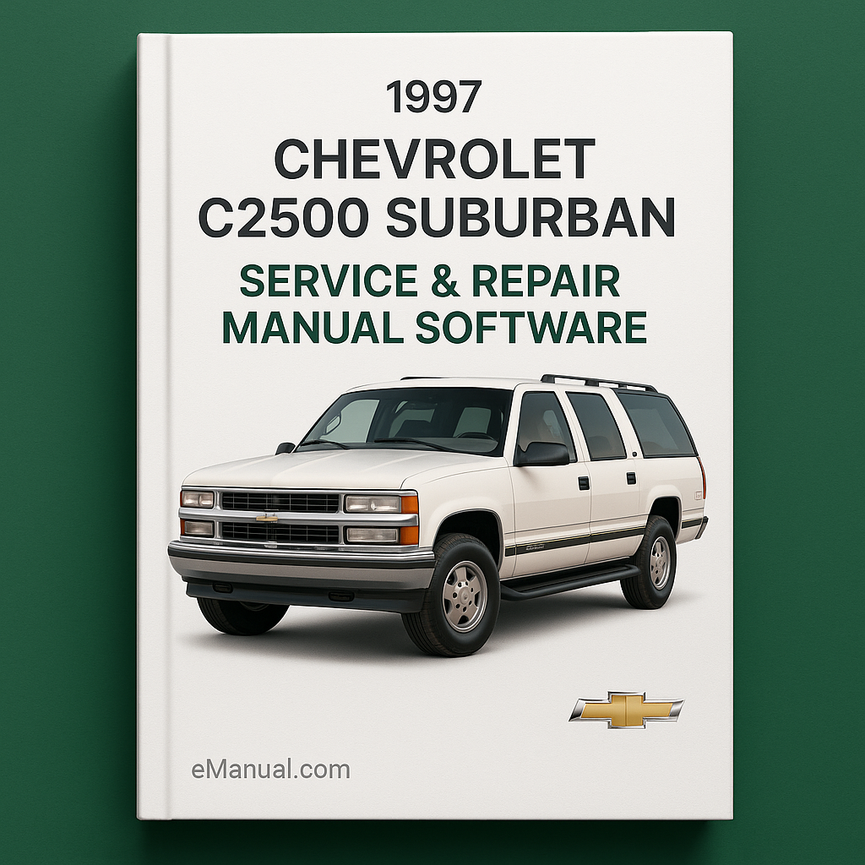 1997 Chevrolet C2500 Suburban Service & Repair Manual Software