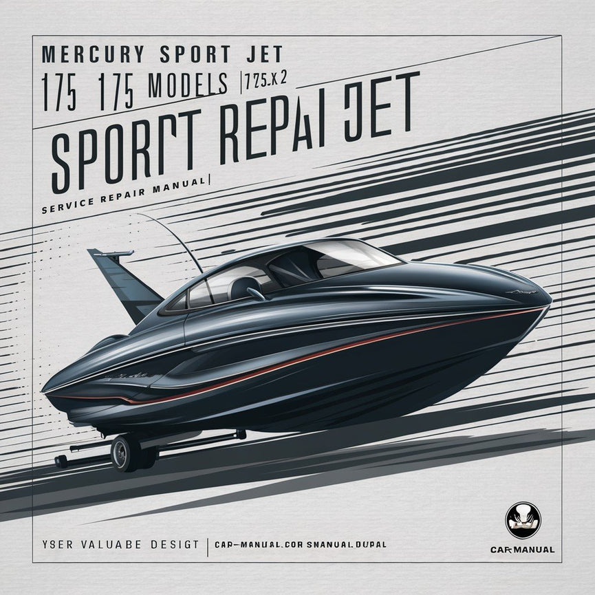 MERCURY SPORT JET 175 175XR ModelS 175XR2 Sport Jet Service Repair Manual