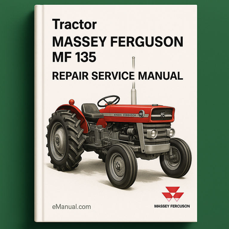 Massey Ferguson MF 135 MF135 Tractor Repair Service Manual