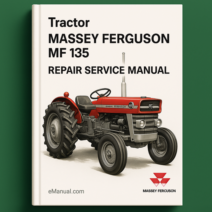 Massey Ferguson MF 135 MF135 Tractor Repair Service Manual