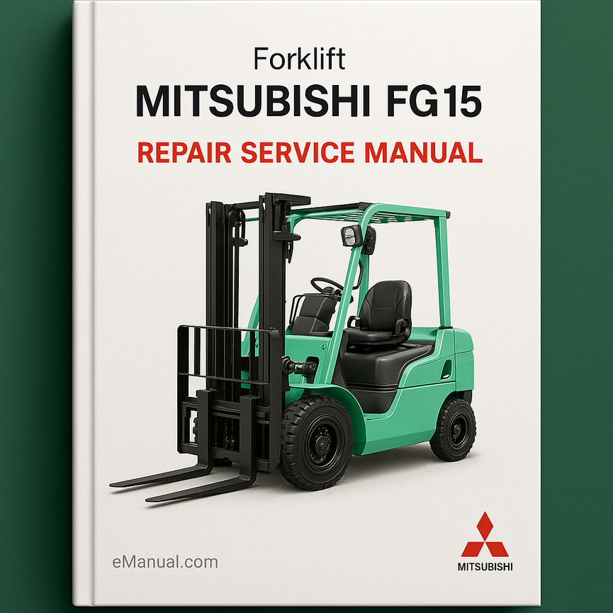 Mitsubishi FG15 Forklift Repair Service Manual