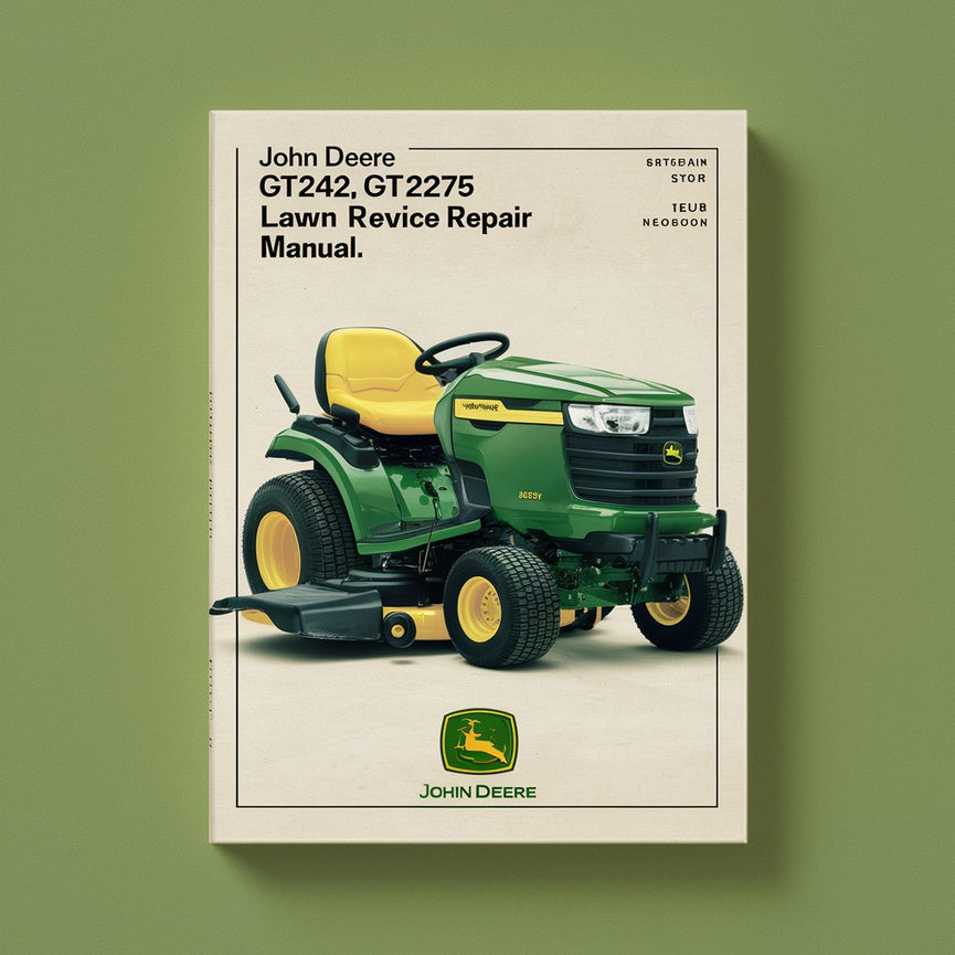 John Deere GT242 GT262 GT275 Lawn Mower Service Repair Manual