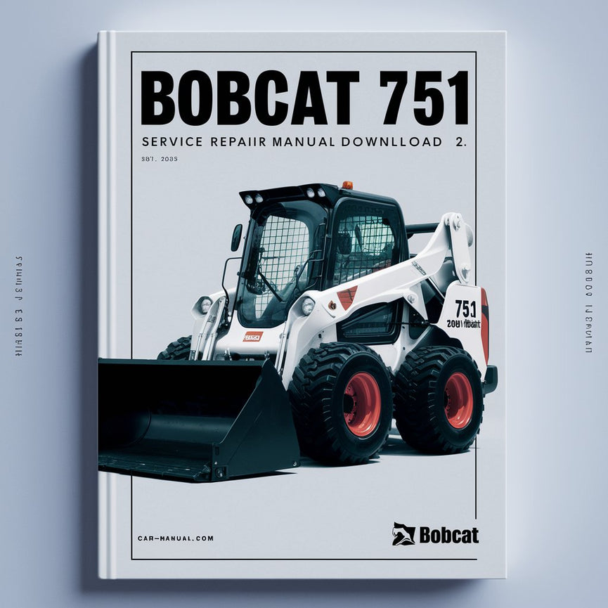 Manual de reparación del servicio del cargador Bobcat 751 Descargar 2 PDF