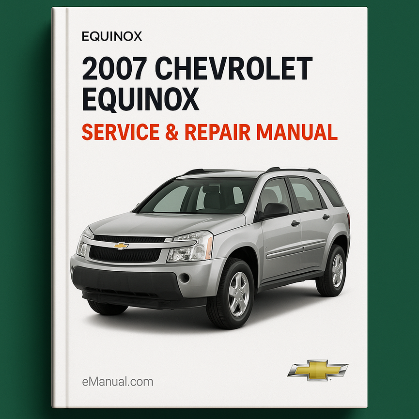 2007 Chevrolet Equinox Service & Repair Manual Software