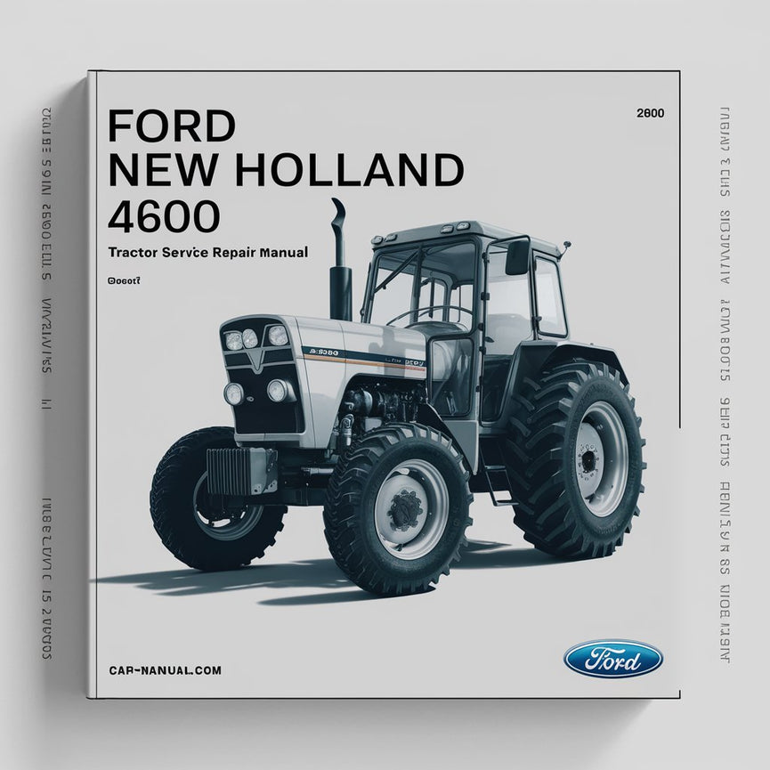 Ford New Holland 4600 Tractor Shop Service Repair Manual-Improved-