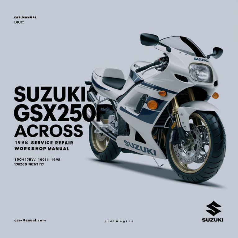 Suzuki GSX250F Across 1990-1998 Service-Reparatur-Werkstatthandbuch PDF-Download