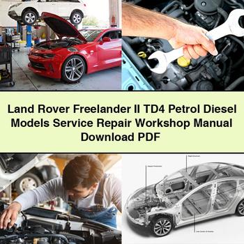 Land Rover Freelander II TD4 Modelos Gasolina Diesel Servicio Reparación Manual de Taller Descargar PDF