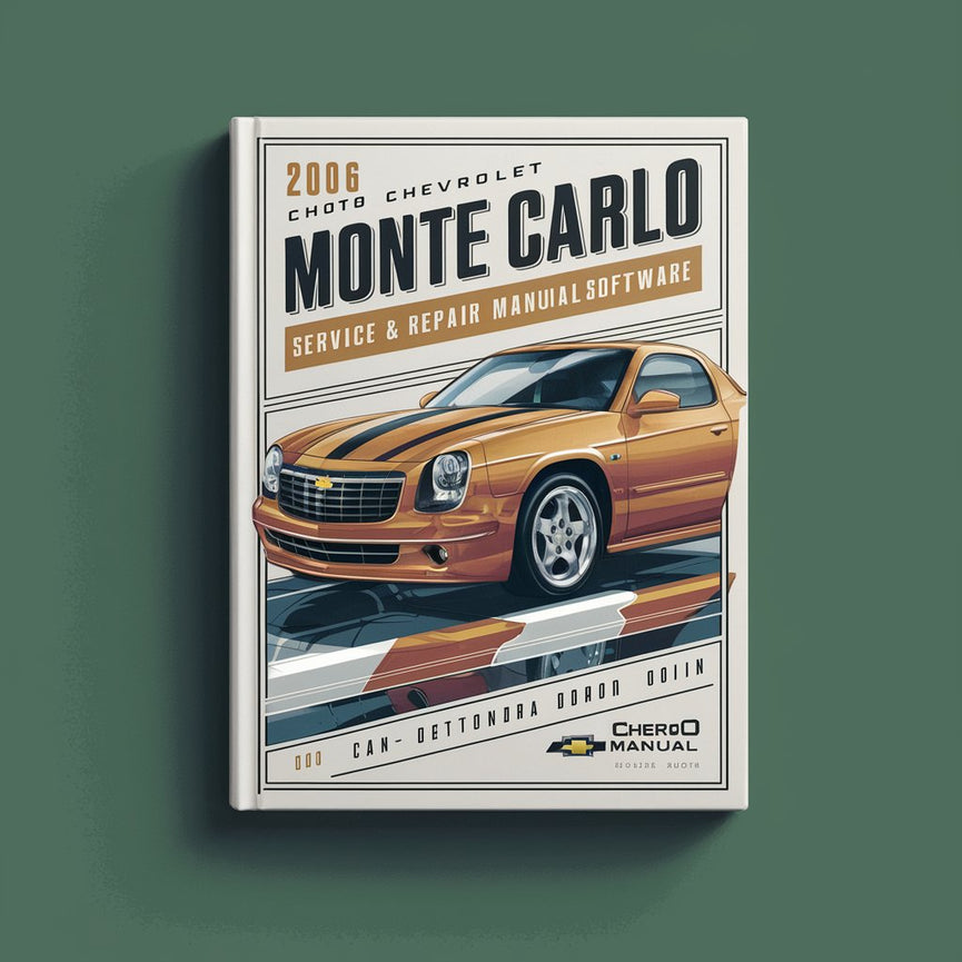 2006 Chevrolet Monte Carlo Service & Repair Manual Software PDF Download