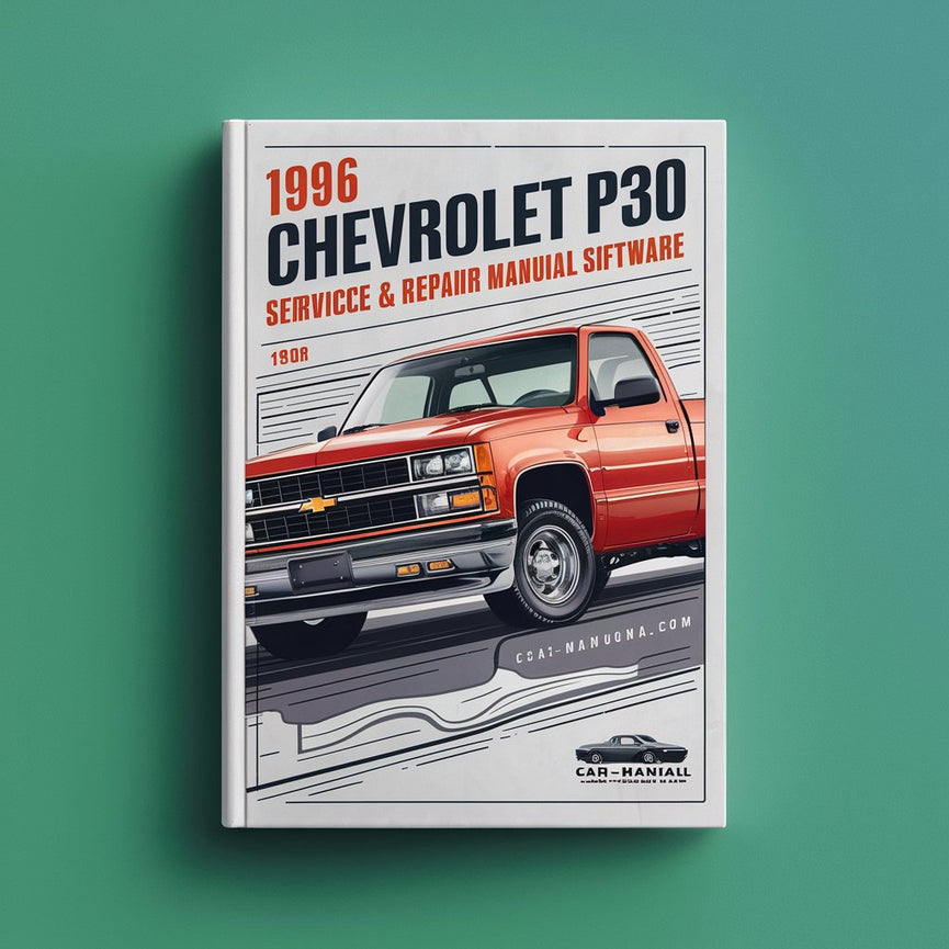 1996 Chevrolet P30 Service & Repair Manual Software PDF Download