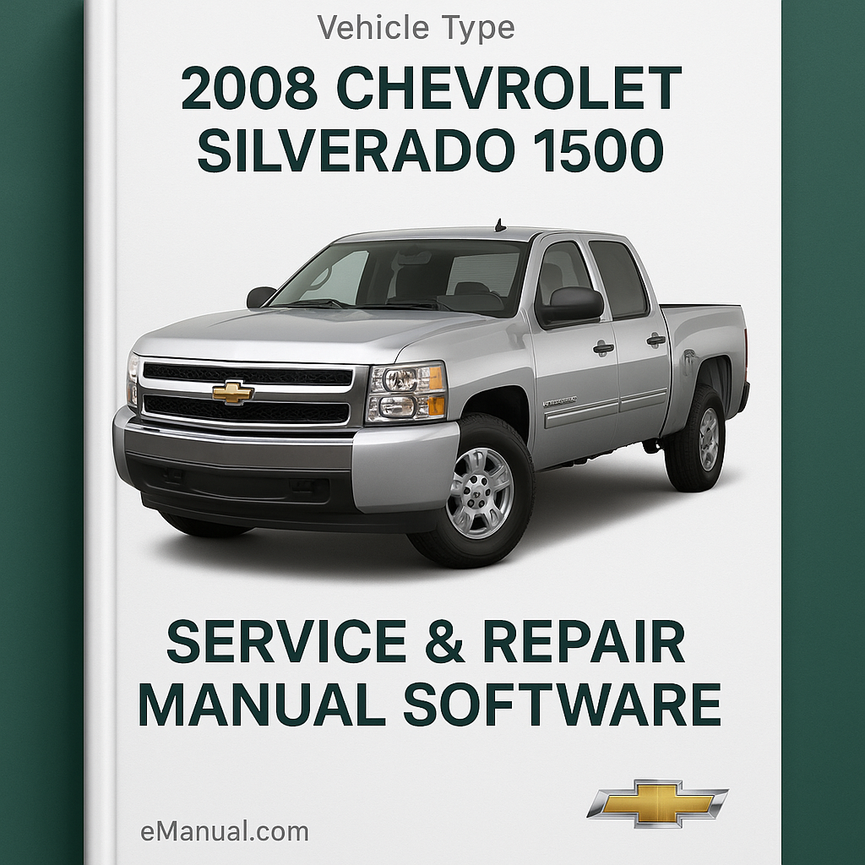 2008 Chevrolet Silverado 1500 Service & Repair Manual Software