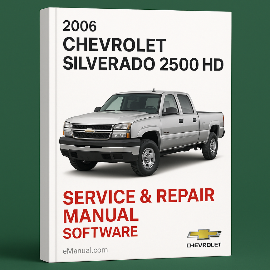 Chevrolet Silverado 2500 HD Truck Service & Repair Manual