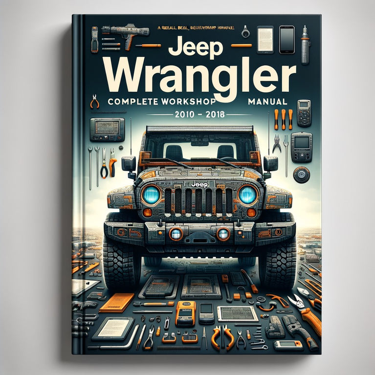 Jeep Wrangler Jk Complete Workshop Manual 2010-2018