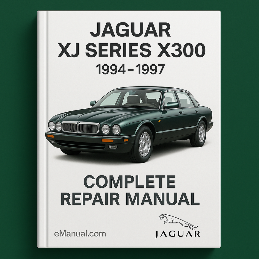 Jaguar Xj Series X300 Complete Repair Manual 1994 1997