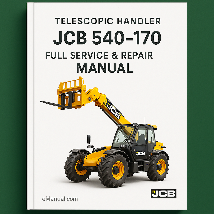 JCB 540-170 Telescopic Handler Full Service Repair Manual